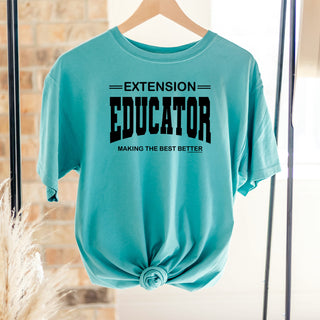 Extension Educator - Making The Best Better ComfortWash/ComfortColor T-Shirt (S-4XL) - Multiple Colors!