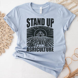STAND UP FOR AGRICULTURE NEW  – Bella Canvas T-Shirt