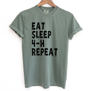 Eat Sleep 4-H Repeat– Comfort Colors T-Shirt