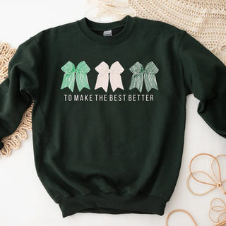 Make The Best Better Bows Crewneck - Warehouse - Final Sale