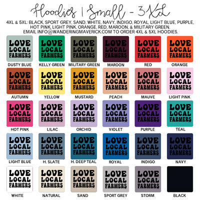 Love Local Farmers Black Ink Hoodie (S-3XL) Unisex - Multiple Colors!