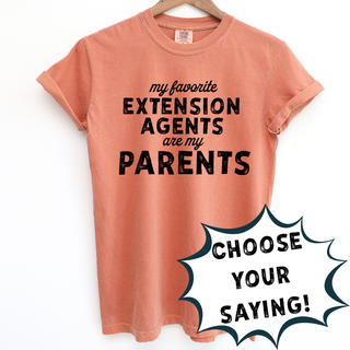 Distressed My Favorite Extension Agent- PICK YOUR NAME – Comfort Colors T-Shirt