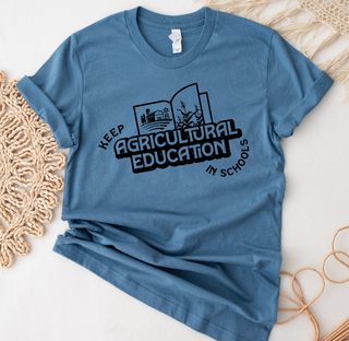 Keep Agricultural Education In Schools Black Ink  – Bella Canvas T-Shirt