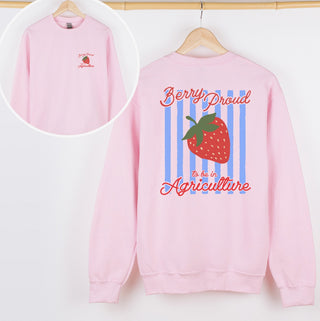 Berry Proud to be In Agriculture – Front & Back - Crewneck