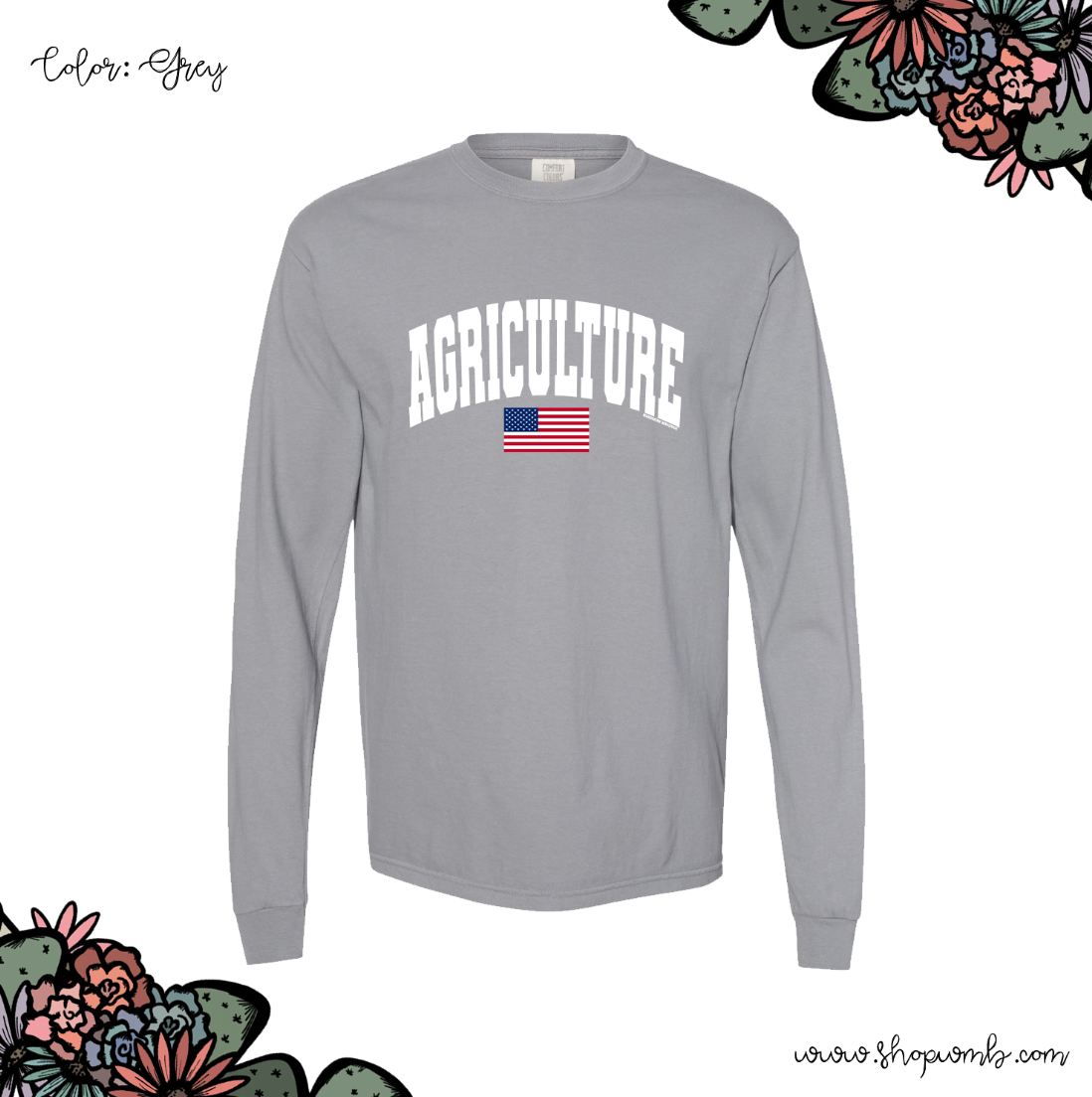 Agriculture Flag LONG SLEEVE T-Shirt (S-3XL) - Multiple Colors!