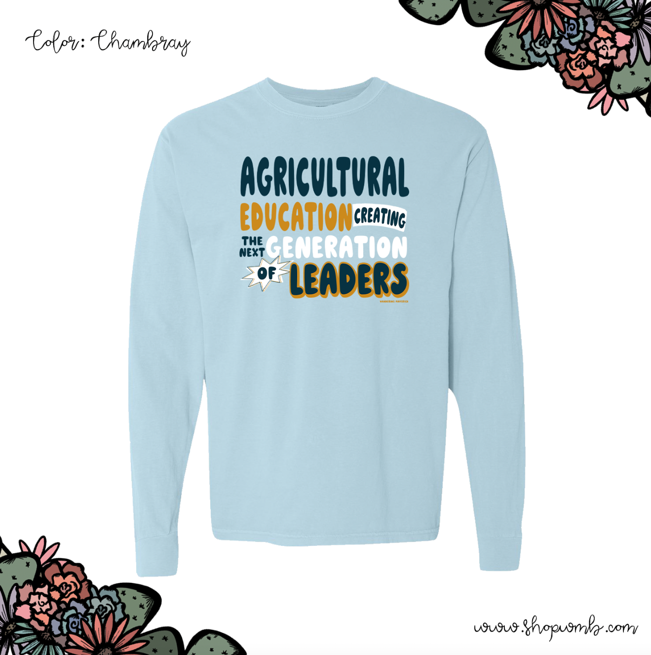 Agricultural Education Creating The Next Generation Of Leaders LONG SLEEVE T-Shirt (S-3XL) - Multiple Colors!