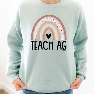 Rainbow Teach Ag Crewneck (S-3XL) - Multiple Colors!