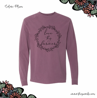 Love Thy Farmer LONG SLEEVE T-Shirt (S-3XL) - Multiple Colors!