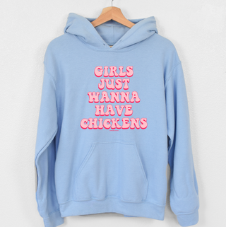 Girls Just Wanna Have Chickens Hoodie (S-3XL) Unisex - Multiple Colors!