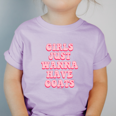 Girls Just Wanna Have Goats One Piece/T-Shirt (Newborn - Youth XL) - Multiple Colors!