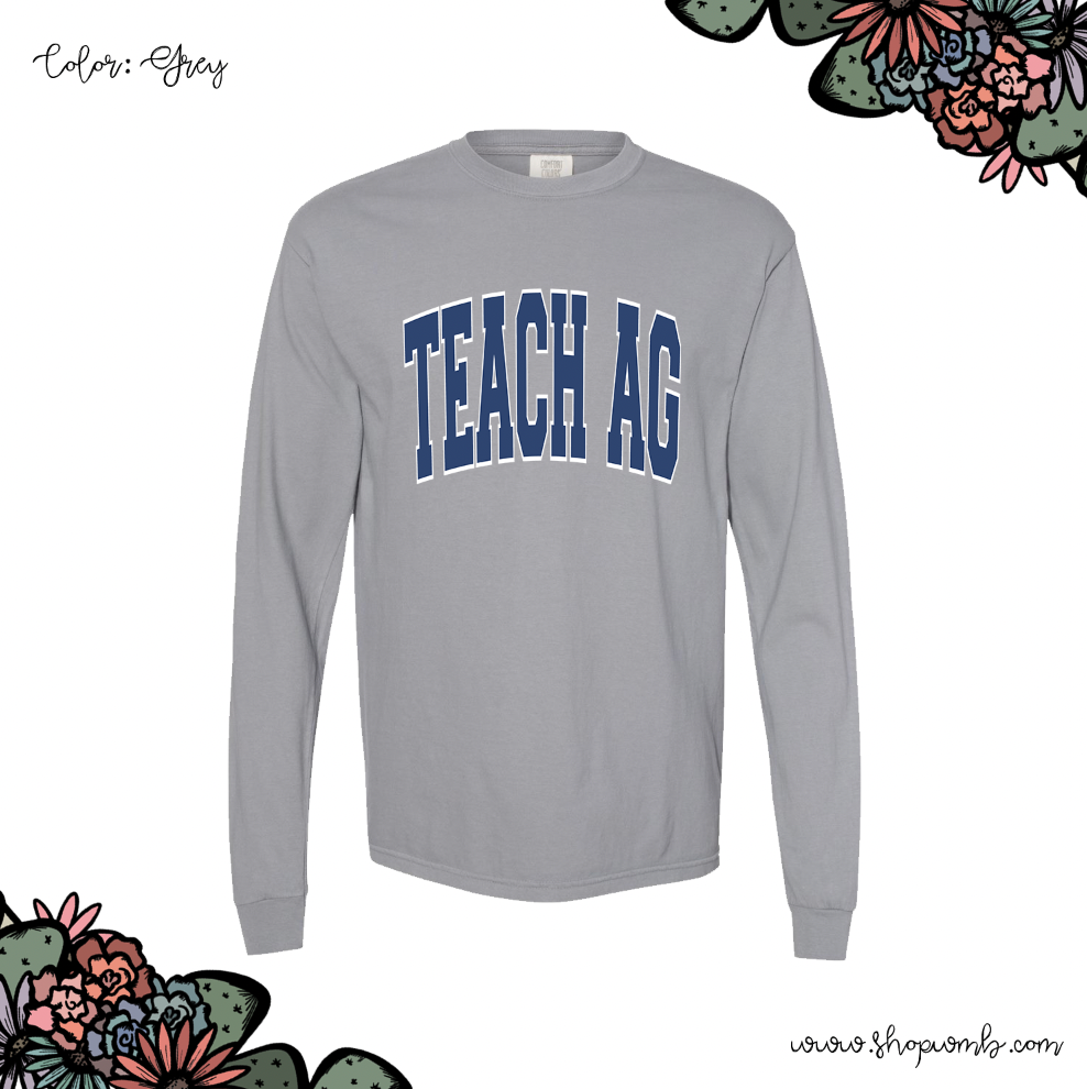 Big Varsity Teach Ag Blue LONG SLEEVE T-Shirt (S-3XL) - Multiple Colors!