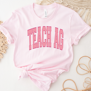 Big Varsity Teach Ag Pink T-Shirt (XS-4XL) - Multiple Colors!