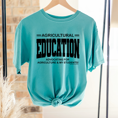 Agricultural Education: Advocating For Agriculture and My Students ComfortWash/ComfortColor T-Shirt (S-4XL) - Multiple Colors!