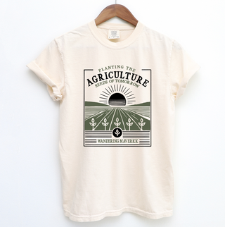 Agriculture Planting the Seeds of Tomorrow– Comfort Colors T-Shirt