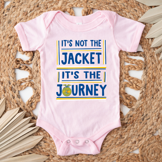 Its Not the Jacket its the Journey– Infant/Toddler/Youth