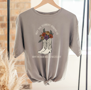 Boots Flowers Remind Us– Comfort Colors T-Shirt