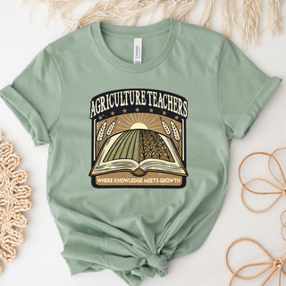 Agriculture Teachers Where Knowledge Meets Growth– Bella Canvas T-Shirt