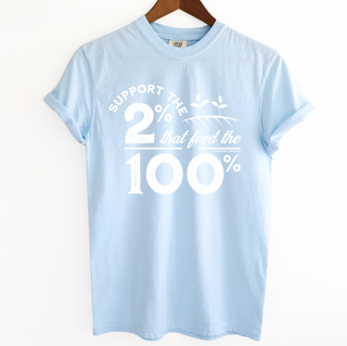 Support the 2% White Ink– Comfort Colors T-Shirt