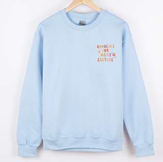 Sweet Advocate for Ag– Crewneck