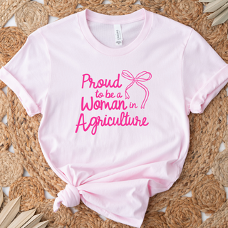 Proud To Be A Woman In AG- Bella Canvas T-Shirt