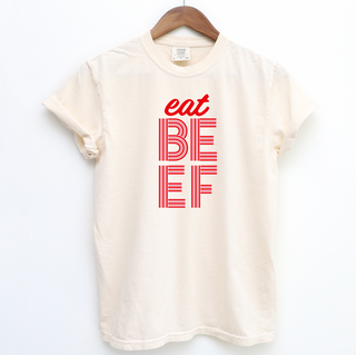 Valentine Eat Beef Line– Comfort Colors T-Shirt