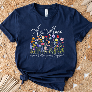 Agriculture Rooted In Tradition Flowers- Bella Canvas T-Shirt