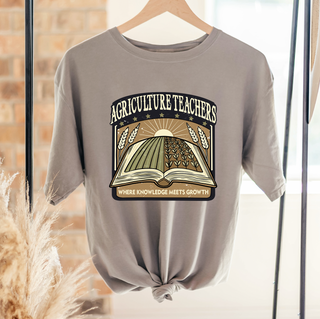 Agriculture Teacher Where Knowledge Meets Growth– Comfort Colors T-Shirt