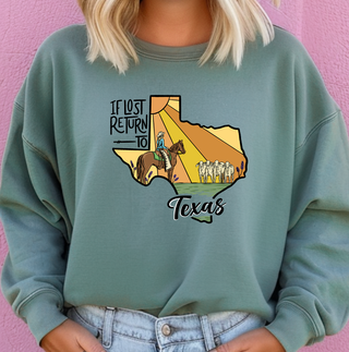 If I Lost Return To Texas– Crewneck