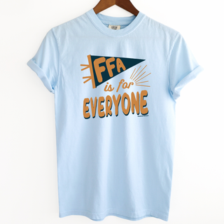 FFA is For Everyone Color– Comfort Colors T-Shirt