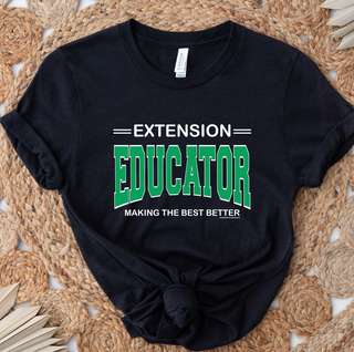 Extension Educator Making The Best Better- Bella Canvas T-Shirt