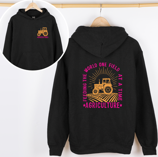 Feeding The World One Field At A Time– Hoodie - Front & Back!