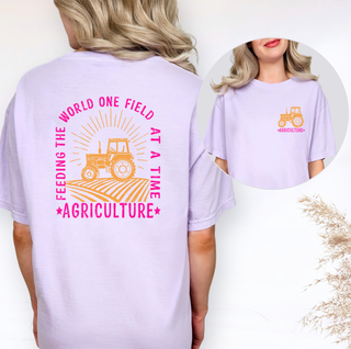 Feeding The World One Field At A Time– Comfort Colors T-Shirt - Front & Back