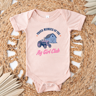 Proud Member Of The Ag Girl Club– Infant/Toddler/Youth