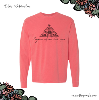 Empowered Women Empower Agriculture LONG SLEEVE T-Shirt (S-3XL) - Multiple Colors!