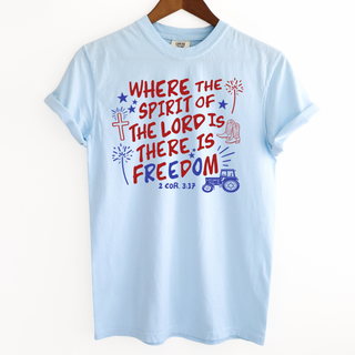 There is Freedom – Comfort Colors T-Shirt