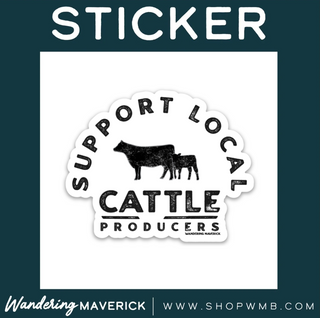 Support Local Cattle Producers- Vinyl Sticker