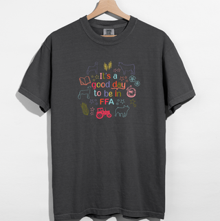 Good Day FFA– Comfort Colors T-Shirt