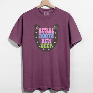 Rural Roots Run Deep– Comfort Colors T-Shirt