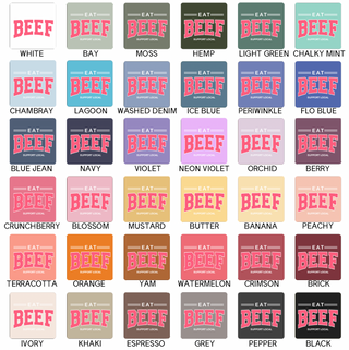 Eat Beef Support Local Pink– Comfort Colors T-Shirt