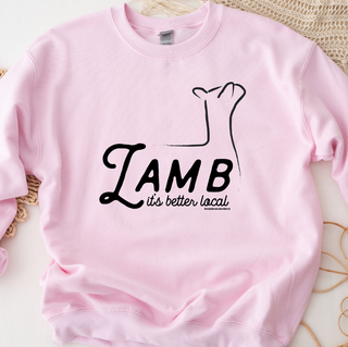 RTS -Lamb It's Better Local - Sale Crewneck