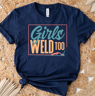 RTS Sale Tee - Girls Weld Too