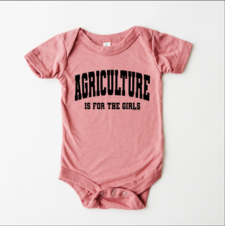 Agriculture is for the Girls Black Ink - Infant/Toddler/Youth