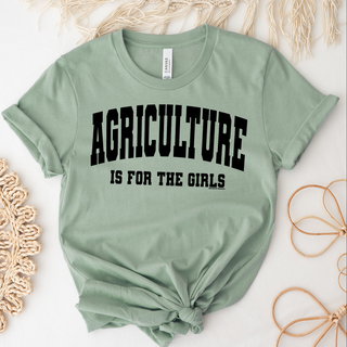 Agriculture is for the Girls Black Ink – Bella Canvas T-Shirt