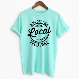 Support Your Local Feed Mill – Comfort Colors T-Shirt
