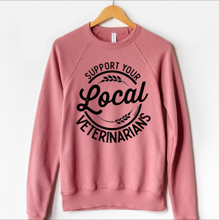 Support Your Local Veterinarians – Crewneck