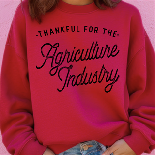 Thankful For The Agriculture Industry – Crewneck