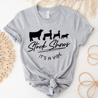 $20 T-SHIRT TUESDAY - STOCK SHOWS IT'S A VIBE – Bella Canvas T-Shirt