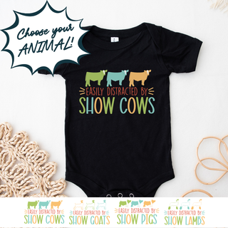 EASILY DISTRACTED BY - CHOOSE YOUR ANIMAL – Infant/Toddler/Youth