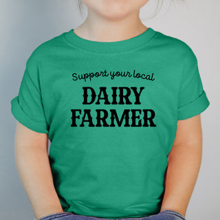 Support Your Local Dairy Farmer One Piece/T-Shirt (Newborn - Youth XL) - Multiple Colors!