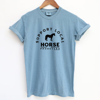 Support Your Local Horse Producers ComfortWash/ComfortColor T-Shirt (S-4XL) - Multiple Colors!